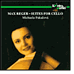 Reger: Suite In G Major/Suite In D Minor/Suite In A Minor