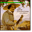 The Danish Classical Guitar - Erling M¿¿ldrup