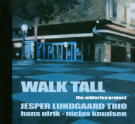 Title: Walk Tall: The Adderley Project, Artist: Niclas Knudsen