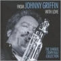 From Johnny Griffin With Love: The Unique Storyville Collection [CD/DVD]