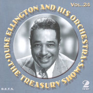 Title: The Treasury Shows, Vol. 24, Artist: Duke Ellington & His Orchestra