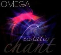 Omega Estatic Chant