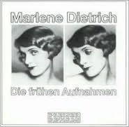Title: Die Fruhen Aufnahmen, Artist: Marlene Dietrich