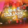 Times Square in 3D