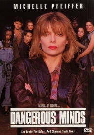 Title: Dangerous Minds