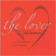 Title: The Lover: The Love Poetry of Carl Sandburg, Artist: Michael Hoppe