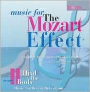 Title: Music for the Mozart Effect, Vol. 2: Heal the Body Music for Rest & Relaxation, Artist: N/A