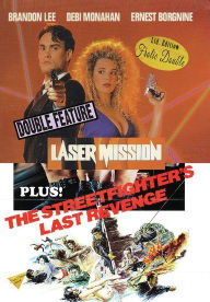 Title: Laser Mission/The Street Fighter's Last Revenge