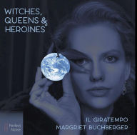 Title: Witches, Queens & Heroines, Artist: Margriet Buchberger