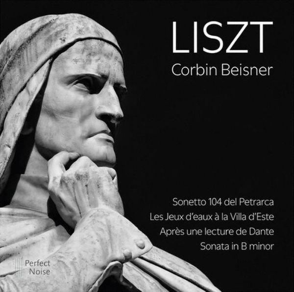 Liszt: Sonetto 104 del Petrarca; Les Jeux d'eaux ¿¿ la Villa d'Este; Apr¿¿s une lecture de Dante; Sonata in B minor