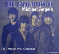 Title: Michael Angelo: The Complete 1967 Recordings, Artist: 23rd Turnoff