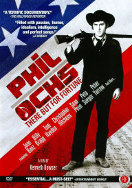 Title: Phil Ochs: There But for Fortune