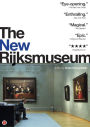 The New Rijksmuseum