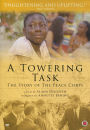 A Towering Task: The Story of the Peace Corps