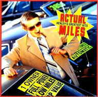 Title: Actual Miles: Henley's Greatest Hits, Artist: Don Henley