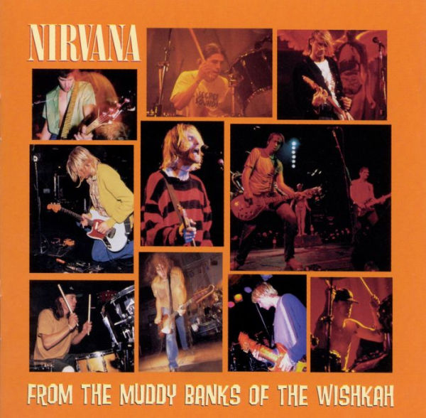 From the Muddy Banks of Wishkah
