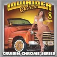 Title: Lowrider Oldies Chrome, Vol. 8, Artist: Lowrider Oldies Chrome 8 / Vari