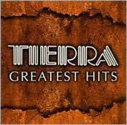 Title: Greatest Hits, Artist: Tierra