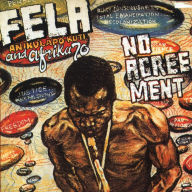 Title: No Agreement, Artist: Fela Kuti & Africa 70