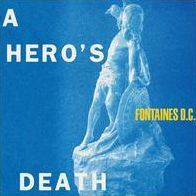 A Hero's Death [Deluxe Edition]