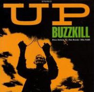 Title: Up, Artist: Buzzkill