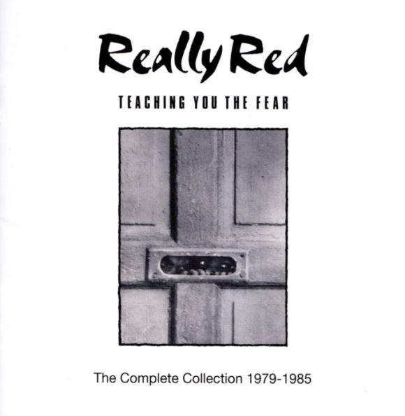 Teaching You the Fear: The Complete Collection 1978-1985