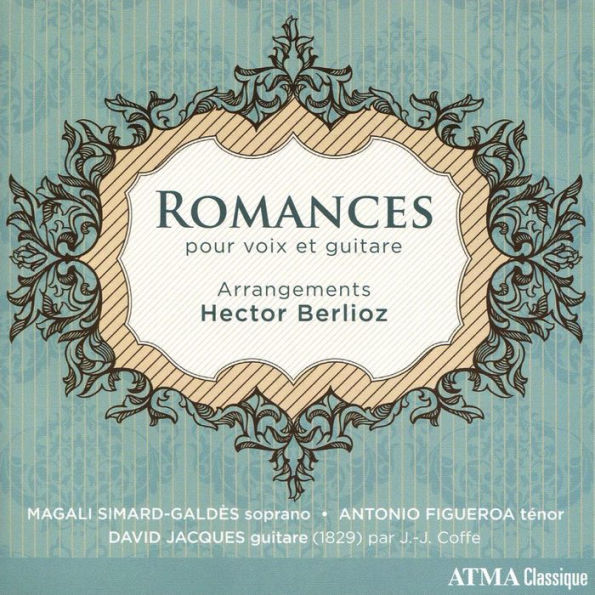 Romances pour voix et guitare: Arrangements Hector Berlioz