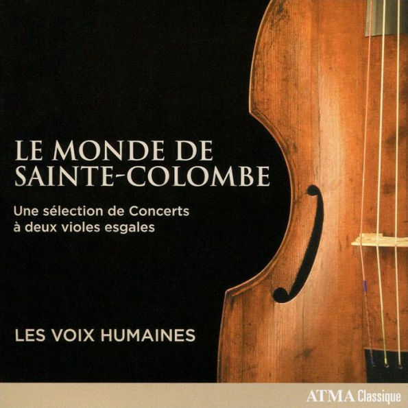 Le Monde de Sainte-Colombe