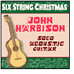 Title: Six String Christmas, Artist: John Harbison