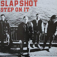 Title: Step on It, Artist: Slapshot