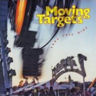 Title: Take This Ride, Artist: Moving Targets