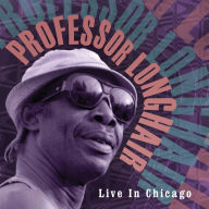 Title: Live in Chicago, Artist: Professor Longhair