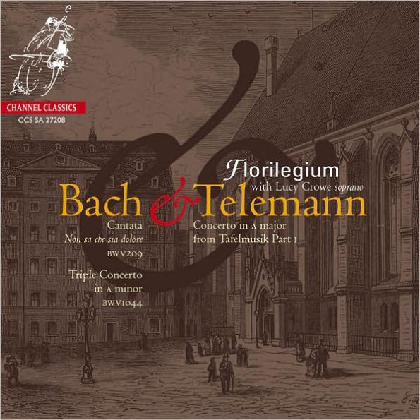 Bach: Non sa che dolore; Triple Concerto; Telemann: Concerto in A major