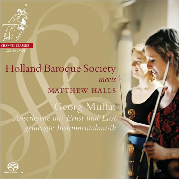 Georg Muffat: Auserlesene mit Ernst und Lust gemengte Instrumentalmusik