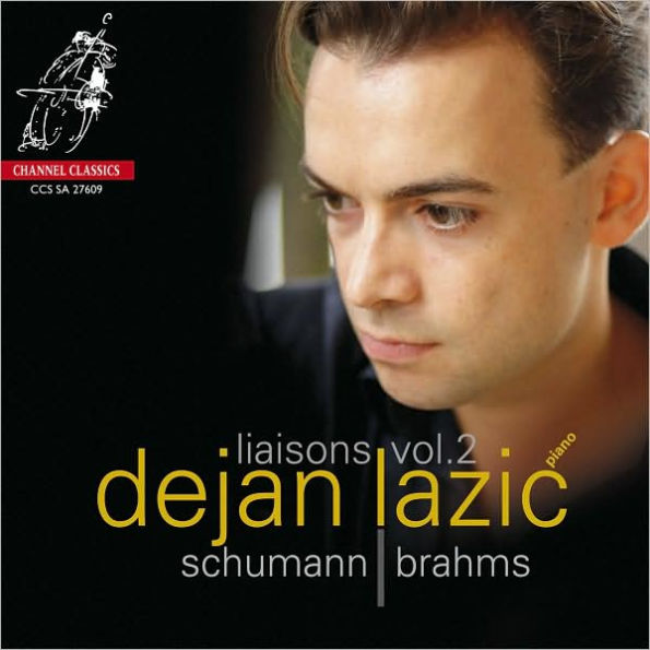 Liaisons, Vol. 2: Schumann & Brahms