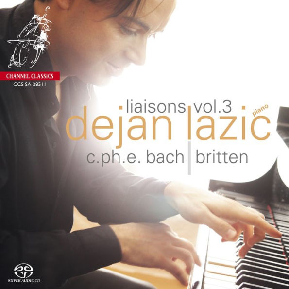 Liaisions, Vol. 3: C.P.E. Bach & Britten