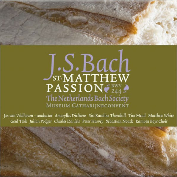 Johann Sebastian Bach: St. Matthew Passion [2010 Recording]