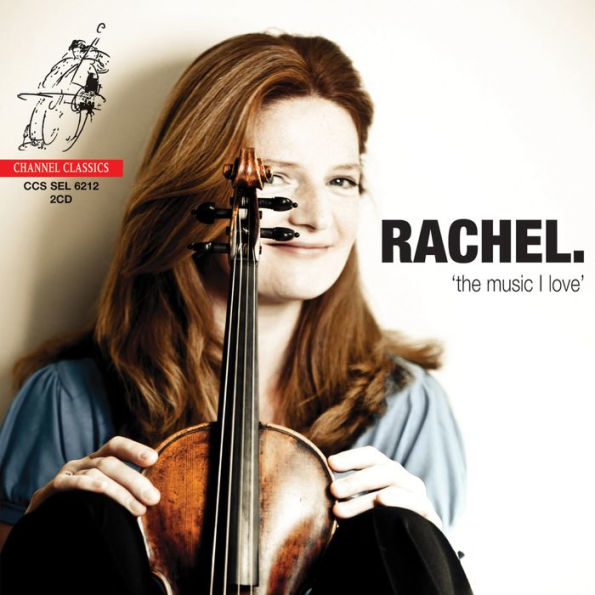 Rachel: The Music I Love