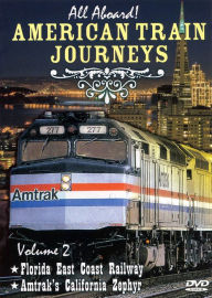 Title: All Aboard, Vol. 2: American Train Journeys