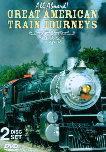 All Aboard!: American Train Journeys [2 Discs]