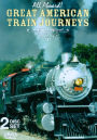 All Aboard!: American Train Journeys [2 Discs]