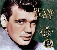 Title: The Guitar Man [American Legends], Artist: Duane Eddy