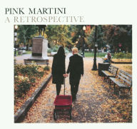 Title: A Retrospective, Artist: Pink Martini