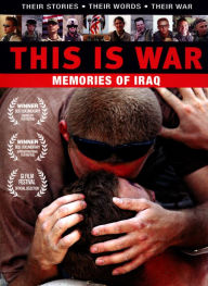 Title: This Is War: Memories Of Iraq