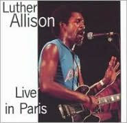 Title: Live in Paris, Artist: Luther Allison