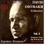 David Oistrakh Collection, Vol.3