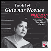 The Art of Guiomar Novaes Beethoven Sonatas