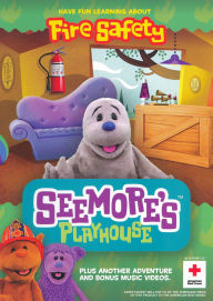 Title: SeeMore's Playhouse: Fire Safety