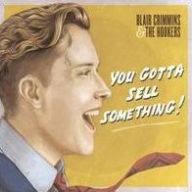 Title: You Gotta Sell Something [180 Gram Vinyl], Artist: Blair Crimmins