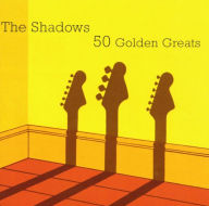 Title: 50 Golden Greats, Artist: The Shadows